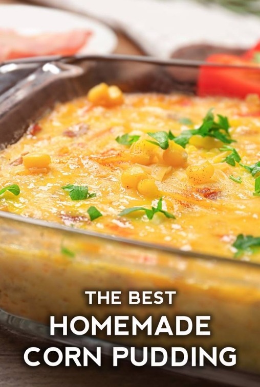 The Best Homemade Corn Pudding