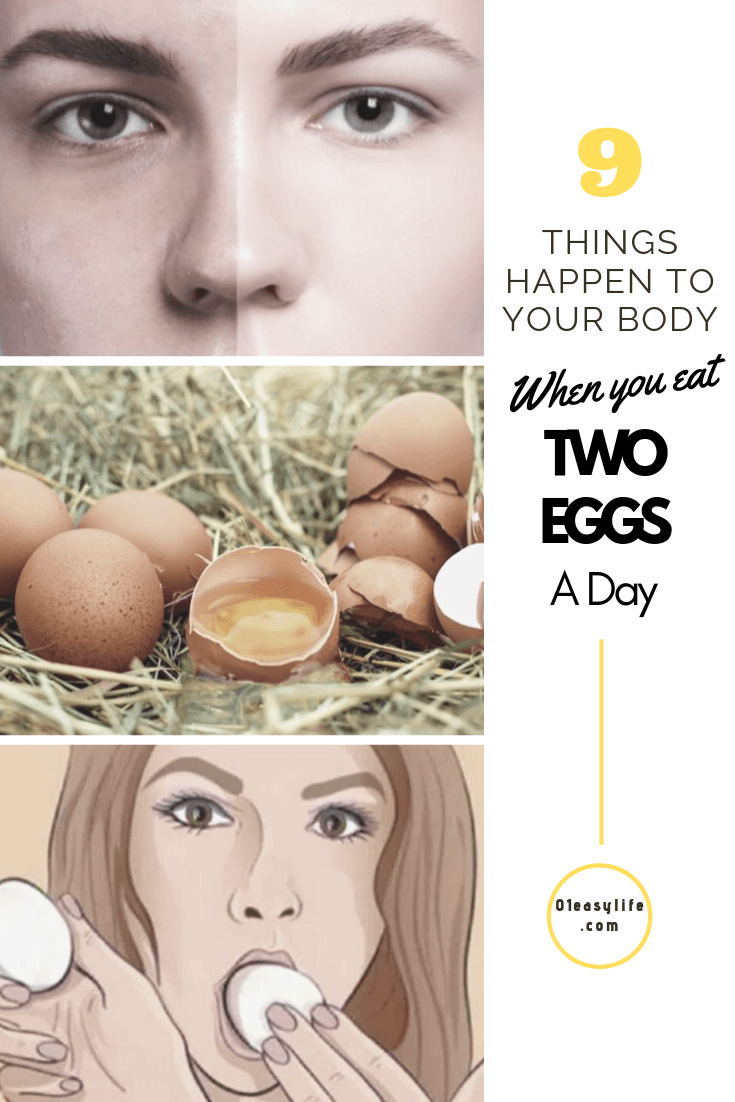 These Nine Things Happen To Your Body When You Eat Two Eggs A Day 01 